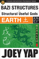 BaZi Structures and Structural Useful Gods Reference Book - Earth Structures