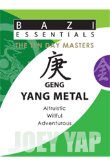 BaZi Essentials - Geng (Yang Metal)