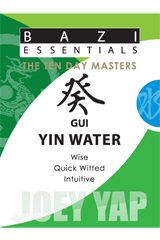 BaZi Essentials - Gui (Yin Water)