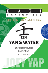 BaZi Essentials - Ren (Yang Water)