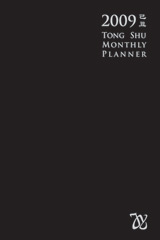 Tong Shu Monthly Planner 2009