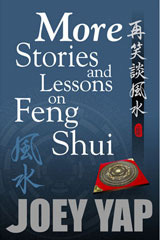 More Stories and Lessons on Feng Shui