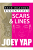 Face Reading Essentials - Scars & Lines