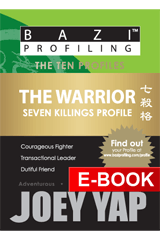 BaZi Profiling Series - The Warrior (Seven Killings Profile)