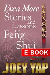 Even More Stories and Lessons on Feng Shui