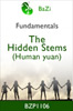 The Hidden Stems (Human Yuan)