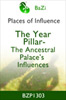 The Year Pillar - The Ancestral Palace's Influence