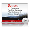 The Five Elements: The Rudiments Of Chinese Metaphysics