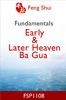 Early & Later Heaven Ba Gua