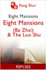 Eight Mansions (Ba Zhai) & The Luo Shu