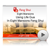 Using Life Gua In Eight Mansions Feng Shui<br>(FSP1306)