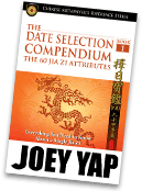 The Date Selection Compendium (Book 1) - The 60 Jia Zi Attributes