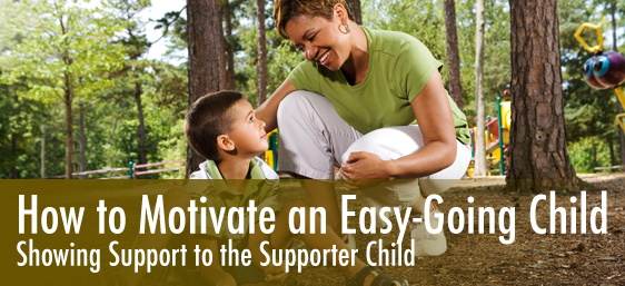How to Motivate an Easy-Going Child